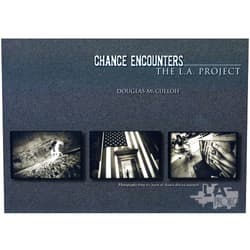 By Douglas McCulloh (Author), Jonathan Green (Author) Chance Encounters : The L.A. Project