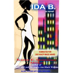 By Karen E. Quinones Miller (Author) Format: Kindle Edition Ida B. - a novel