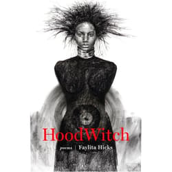 Faylita Hicks HoodWitch (ACRE)