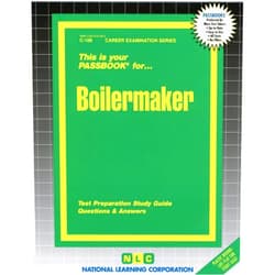 National Learning Corporation Boilermaker: Test Preparation Study Guide Questions & Answers (Career Examination Series)