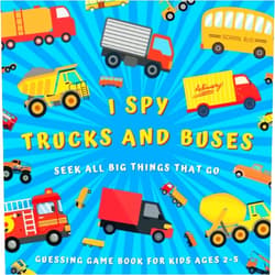 Monica Mirabelle Williams I Spy Trucks and Buses Guessing Game Book for Kids Ages 2-5 - Seek All Big Things That Go: Find & Count the Transportation Vehicles | Picture Puzzles ... | Preschool, Kindergarten Numbers Learning