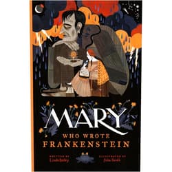 By Linda Bailey (Author), Júlia Sardà (Illustrator) Mary Who Wrote Frankenstein (Who Wrote Classics)