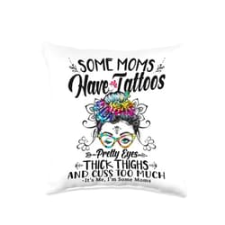 Messy Bun Tattoos Pretty Eyes Thick Thighs Floral Some Moms Have Tattoos Pretty Eyes Thick Thighs Messy Bun Throw Pillow, 16x16, Multicolor