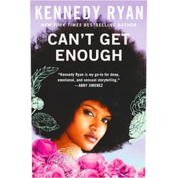 By Kennedy Ryan (Author) Can't Get Enough