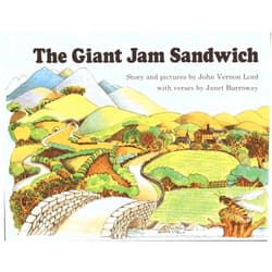 By John Vernon Lord (Author, Illustrator), Janet Burroway (Author) The Giant Jam Sandwich (Sandpiper Book)