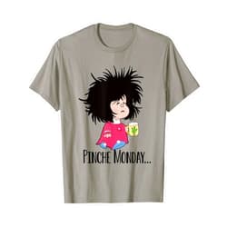 Regalos en Espanol Pinche Monday Funny Sleepy Mafalda Spanish T-Shirt