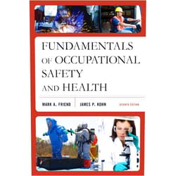 By Mark A. Friend (Author), James P. Kohn (Author) Fundamentals of Occupational Safety and Health