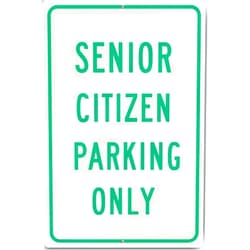 SignsToYou.com Senior Citizen Parking Only Sign 12