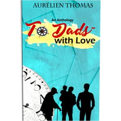 Aurelien Thomas,JinQue RD,Ayo Gutierrez To Dads- with Love