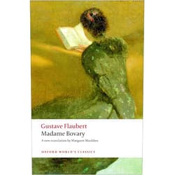 By Gustave Flaubert (Author), Margaret Mauldon (Author), Malcolm Bowie (Author), Mark Overstall (Author) & 1 more Madame Bovary: Provincial Manners (Oxford World's Classics)