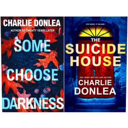 By Charlie Donlea (Author) A Rory Moore/Lane Phillips Novel Series 2 Books Set - Some Choose Darkness, The Suicide House
