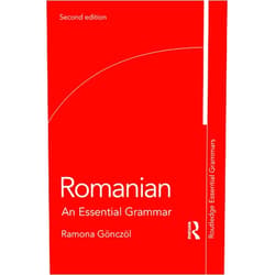Ramona Gönczöl Romanian (Routledge Essential Grammars)
