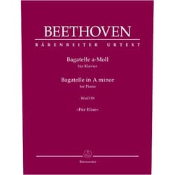 Ludwig van Beethoven Beethoven: Bagatelle in A Minor, WoO 59 (Für Elise)