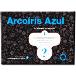 Spanish Edition by Rafael R. Valcárcel (Author), Gonzalo Mayendía Romero (Illustrator) Arcoíris Azul: La suma de los colores