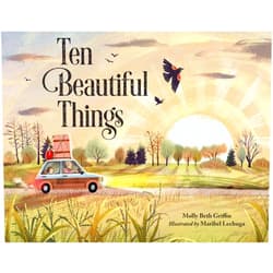 Molly Griffin,Maribel Lechuga Ten Beautiful Things