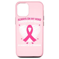 Breast Cancer Awareness Gifts by Myles James iPhone 12/12 Pro Pink In Memory Of Grandma Breast Cancer Awareness Products Case