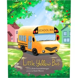 Erin Guendelsberger,Suzie Mason Little Yellow Bus: A Brave Kid's Book About Finding Independence (Little Heroes, Big Hearts)