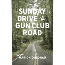 Marion Quednau Sunday Drive to Gun Club Road