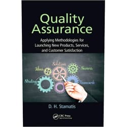By D. H. Stamatis (Author) Quality Assurance (Practical Quality of the Future)