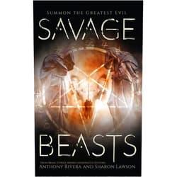 John F.D. Taff,T. Fox Dunham,J.C. Michael,Paul Michael Anderson,Shawn Macomber,Konstantine Paradias,Karen Runge,Anthony Rivera,Sharon Lawson,Grey Matter Press Savage Beasts