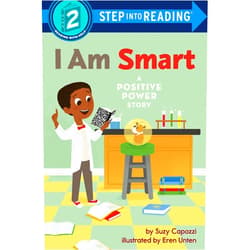 Suzy Capozzi,Eren Unten I Am Smart: A Positive Power Story (Step into Reading)