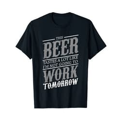 Humorous Craft IPA Liquor Brewer Saying Design Funny Beer Lover Drinking Alcohol Drinker Gift For Men Women T-Shirt