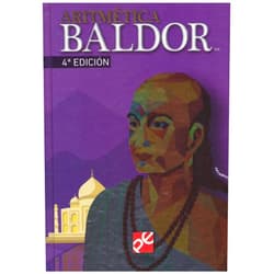Baldor Aurelio,Miguel Angel Morales Verdugo,Jorge Antonio Martinez Jimenez;Gustavo Vargas Martinez Aritmetica (Spanish Edition)
