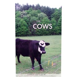 By Lydia Davis (Author) The Cows (Quarternote Chapbook Series)