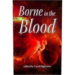 By Various Authors (Author), Carol Hightshoe (Editor) Format: Kindle Edition Borne in the Blood
