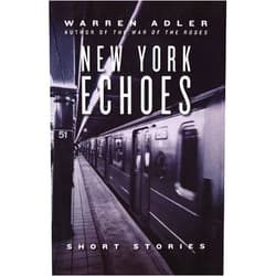 Warren Adler New York Echoes