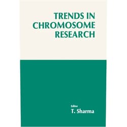 By Tikaram Sharma (Editor) Trends in Chromosome Research