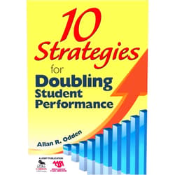Allan R. Odden 10 Strategies for Doubling Student Performance