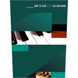 Bill Dobbins How to Play Piano in a Big Band: Book & CD (Advance Music)