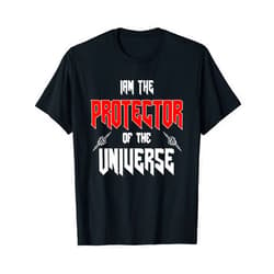 Ich bin der Beschützer des Universums I am the Protector of the Universe Protector Dad T-Shirt