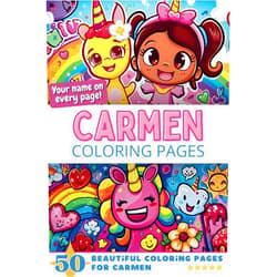 By Pick-A-Page Publishing (Author) Carmen Coloring Pages: Wow-Effect! Your name on every page - Carmen coloring book - 6x9