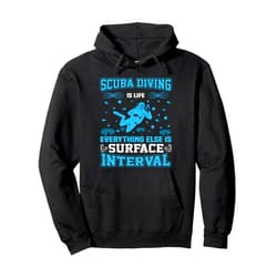 Scuba Diving Gifts for Diver by DIMMERCH Scuba Diving Is Life Everything Else Is Surface Interval Pullover Hoodie