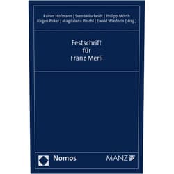 German Edition by Rainer Hofmann (Editor), Sven Hölscheidt (Editor), Philipp Mörth (Editor), Jürgen Pirker (Editor), Magdalena Pöschl (Editor), Ewald Wiederin (Editor) & 2 more Format: Kindle Edition Festschrift für Franz Merli (German Edition)