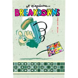 Art Spiegelman Breakdowns