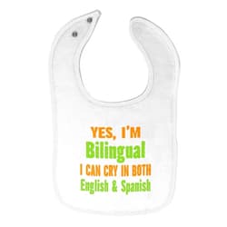 Cute Rascals Toddler & Baby Bibs Burp Cloths Yes I'm Bilingual I Can Cry in English and Spanish Cotton Items for Girl Boy Aa White Design Only