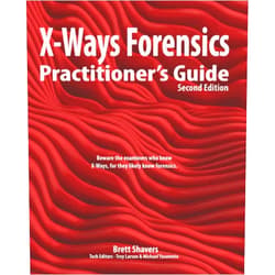 By Brett Shavers (Author), Troy Larson (Editor), Michael Yasumoto (Editor) & 0 more X-Ways Forensics Practitioner's Guide