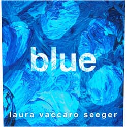 By Laura Vaccaro Seeger (Author) Blue