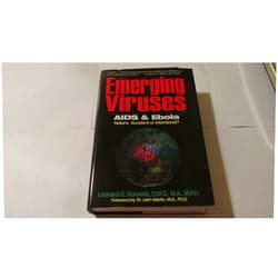 By Leonard G. Horowitz (Author) Emerging Viruses: AIDS And Ebola : Nature, Accident or Intentional?