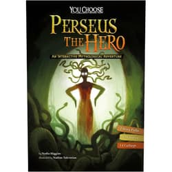 Nadia Higgins,Nadine Rita Takvorian Perseus the Hero: An Interactive Mythological Adventure (You Choose: Ancient Greek Myths)