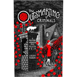 By Steven Rigolosi (Author) Format: Kindle Edition The Outsmarting of Criminals: A Mystery Introducing Miss Felicity Prim