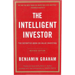 Benjamin Graham,Jason Zweig,Warren E. Buffett The Intelligent Investor Rev Ed.: The Definitive Book on Value Investing