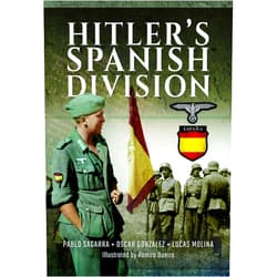 Pablo Sagarra,Óscar González,Lucas Molina Hitler's Spanish Division