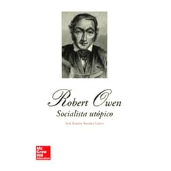 Spanish Edition by José ramón Álvarez Layna (Author) Robert Owen. Socialista utópico (Spanish Edition)