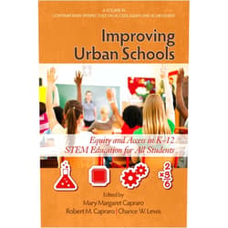 By Information Age Publishing (Author), Chance W. Lewis (Editor), Mary Margaret Capraro (Editor), Robert M. Capraro (Editor) & 1 more Format: Kindle Edition Improving Urban Schools (Contemporary Perspectives on Access, Equity, and Achievement)