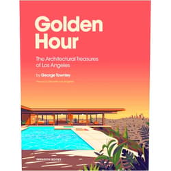 By George Townley (Author), Discover Los Angeles (Foreword) Golden Hour: The Architectural Treasures of Los Angeles