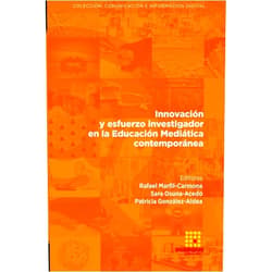 Rafael Marfil-Carmona,Victoria del Rocío Gómez Carrillo,Carmen Marta-Lazo,Mariché Navío Navarro,Patricia González-Aldea,Lina García-Cabrera,Ildefonso Ruano-Ruano,Margarita Roura Redondo,Juan de Dios Cuevas Leal,Sandra Diego Ortiz Innovación y esfuerzo investigador en la Educación Mediática contemporánea (Spanish Edition)